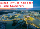 Mua Bán Ký Gửi Cho Thuê VinHomes Grand Park - QuangKhoaLand 0979.79.79.69