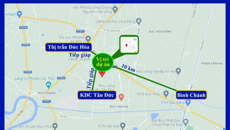 Chủ chủ cần bán đất nền dự án Đức Hòa Hạ - Huyện Đức Hòa nằm cách TP.HCM 10km.