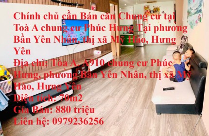 Chính chủ cần Bán căn Chung cư tại Toà A chung cư Phúc Hưng Tại phường Bần Yên Nhân, thị xã Mỹ Hào, Hưng Yên