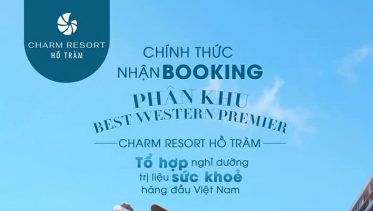 Dự án Charm Resort Hồ Tràm chưa bao giờ hết hot!!! - Căn hộ nghỉ dưỡng cao cấp full nội thất