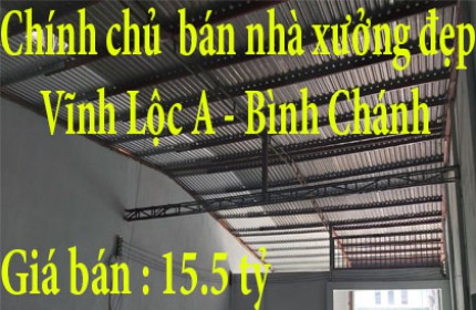 Chính chủ cần bán nhà xưởng đẹp ở Vĩnh Lộc A , Huyện Bình Chánh , HCM