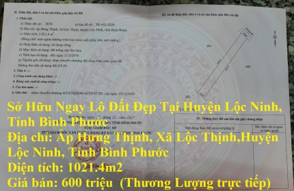 Sở Hữu Ngay Lô Đât Đẹp Tại Huyện Lộc Ninh, Tỉnh Bình Phước