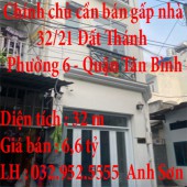 Chính chủ cần bán gấp nhà Phường 6 , Quận Tân Bình  ,TP Hồ Chí Minh