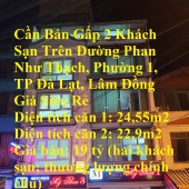 Cần Bán Gấp 2 Khách Sạn Trên Đường Phan Như Thạch, Phường 1, TP Đà Lạt, Lâm Đồng Giá Siêu Rẻ