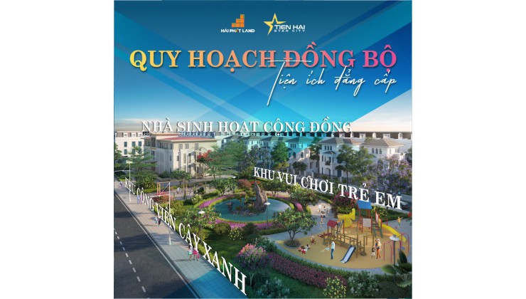 TIỀN HẢI STAR CITY LÀN GIÓ MỚI TRONG KCN TIỀN HẢI THÁI BÌNH