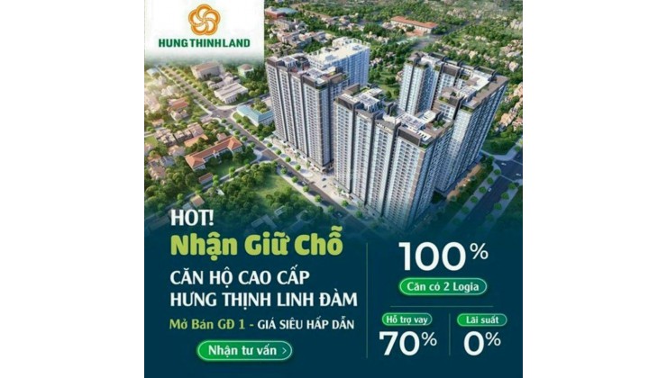 Nhận đặt chỗ dự án căn hộ Hưng Thịnh Tây Nam Linh Đàm đợt 1, giá gốc CĐT. LH 0522628628/ 0966790444