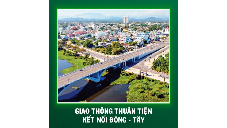 Dự án KĐT Thạnh Mỹ - Nam Giang chỉ với 300 triệu để sở hữu