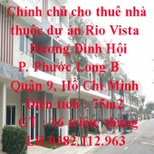 Chính chủ cho thuê nhà thuộc dự án Rio Vista, Đường Dương Đình Hội, Phường Phước Long B, Quận 9, Hồ Chí Minh