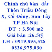 Chính chủ bán  đất Thôn Triều Đông, Xã Cổ Đông, Thị Xã Sơn Tây, TP Hà Nội