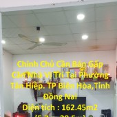 Chính Chủ Cần Bán Gấp Căn Nhà Vị Trí Tại TP Biên Hòa -Đồng Nai