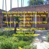 Hot Hot Chính Chủ Cần Bán Nhà Vườn Tại Phú Ninh Quảng Nam