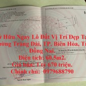 Sở Hữu Ngay Lô Đất Vị Trí Đẹp Tại TP. Biên Hòa, Tỉnh Đồng Nai.