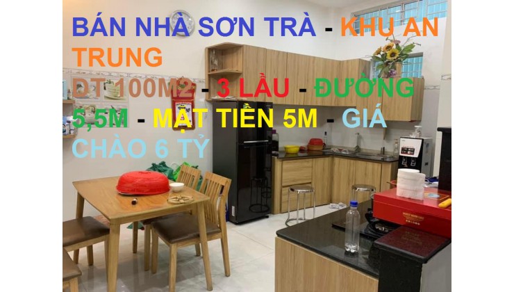 DT 100m2, 3 Lầu, đường 5.5m. cạnh Bluhous An Trung, Sơn Trà. Chỉ 6 tỷ