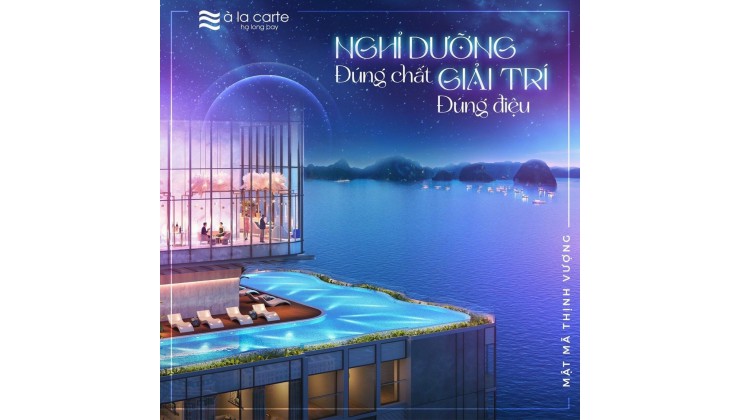 Cơ hội cuối cùng sở hữu những căn hộ khách sạn 5 * A Lacarte Hạ Long Bay mặt biển