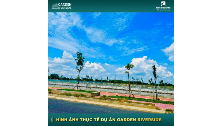 Đất Nền  Garden Riverside-Khu Đô Thị Sinh Thái Bên Sông-Nằm Ngay Trung Tâm Hành Chính Huyện Thủ Thừa Tỉnh Long An-Chỉ 14tr/m2