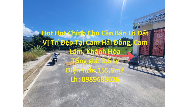 Hot Hot Chính Chủ Cần Bán Lô Đất Vị Trí Đẹp Tại Cam Hải Đông, Cam Lâm, Khánh Hòa