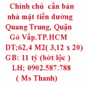 Chính chủ không qua trung gian cần bán nhà mặt tiền đường Quang Trung, Quận Gò Vấp