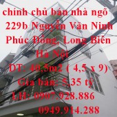 Chính chủ cần bán nhà ngõ 229b, Nguyễn Văn Ninh, Phúc Đồng, Long Biên
