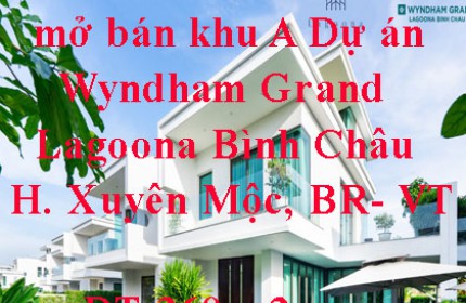 WYNDHAM GRAND LAGOONA BÌNH CHÂU - NGÔI NHÀ NGHỈ DƯỠNG GIỮA LÒNG RESORT NGUYÊN SINH