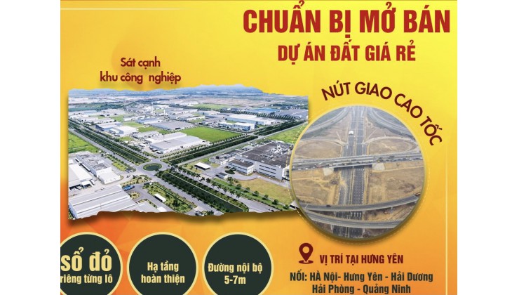 Bán đất giá rẻ nằm giữa các KCN lớn tỉnh Hưng Yên. Diện tích 70 - 90m2. Sổ đỏ sẵn riêng từng nền