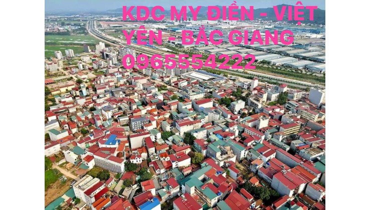 ĐẤT ĐẤU GIÁ MY ĐIỀN, TT NẾNH, VIỆT YÊN