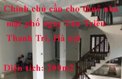 Chính chủ cần cho thuê nhà mặt phố ngay Tân Triều, Thanh Trì, Hà nội