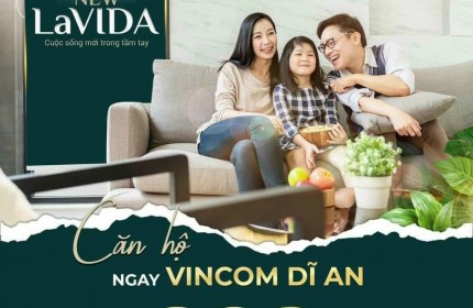 SỞ HỮU CĂN HỘ VINCOM DĨ AN- CHỈ CẦN 90 TRIỆU-0977256446