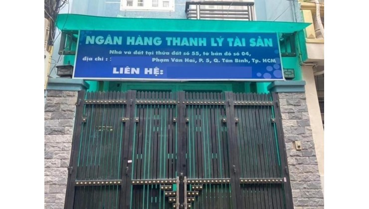 Ngân hàng thanh lý gấp nhà Phạm Văn Hai, phường 5, quận Tân Bình