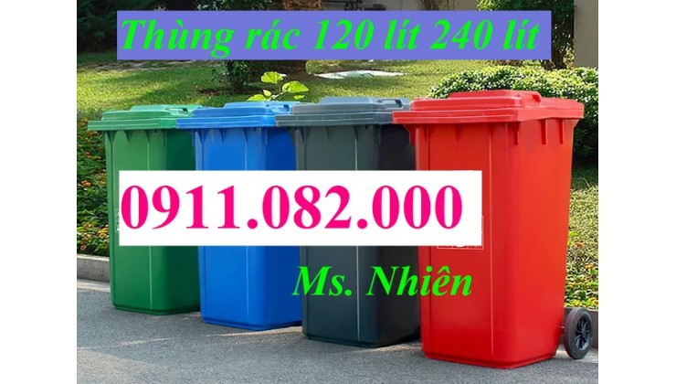 hạ giá thùng rác 120 lít 240 lít giá rẻ- xả 1000 thùng rác giá rẻ sóc trăng- lh 0911082000