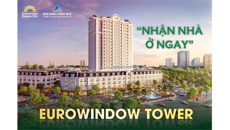 CHUNG CƯ EUROWINDOW TOWER ĐẸP NHẤT THANH HÓA - CĐT: 0919 959 268