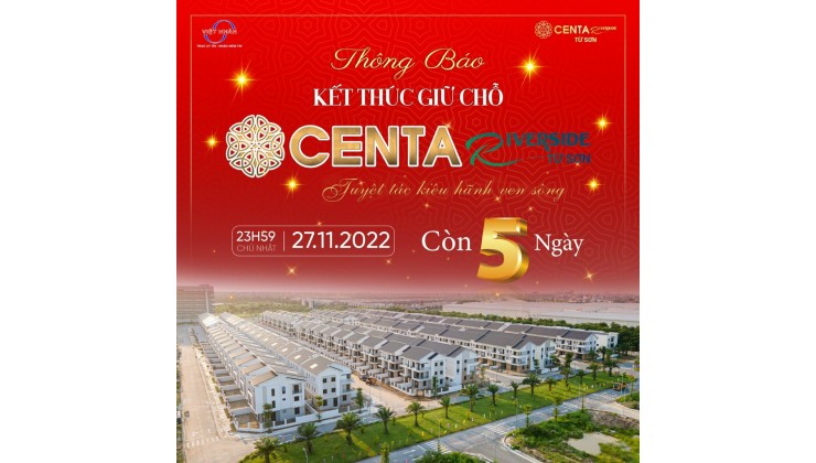 Centa Riverside Từ Sơn - Bất động sản “dinh dưỡng” giữa Vùng Thủ đô0977771299