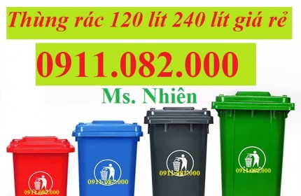 hạ giá thùng rác 120 lít 240 lít giá rẻ- xả 1000 thùng rác giá rẻ sóc trăng- lh 0911082000