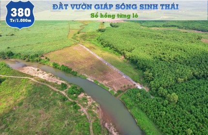 Đất vườn view sông sổ hồng công chứng ngay!