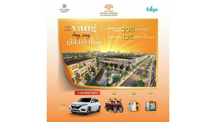 THỜI KHẮC VÀNG - BỪNG SÁNG GIÁ TRỊ THẬT CÁT TƯỜNG PARK HOUSE.