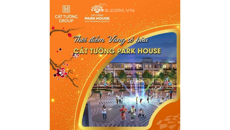 THỜI ĐIỂM VÀNG SỞ HỮU CÁT TƯỜNG PARK HOUSE BÌNH PHƯỚC