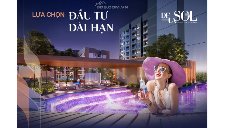 DE LA SOL Quận 4 của CĐT Capitalain - Thương Hiệu Bảo Chứng Gía Trị BĐS