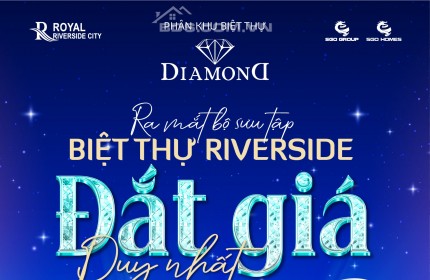 Ra Mắt Bộ Sưu Tập Biệt Thự Riverside Đẳng Cấp Nhất Thành Phố Móng Cái