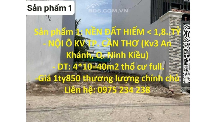 ĐẤT NỀN GIÁ RẺ <1,8..TỶ(Nội Ô TP Cần Thơ)