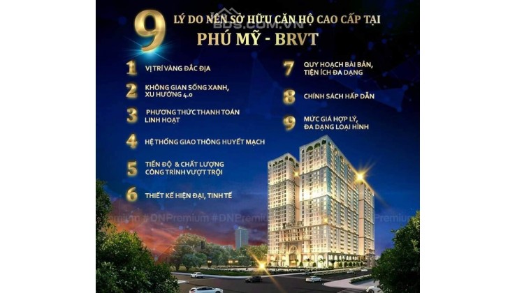 CĂN HỘ VỚI CĂN HỘ CAO CẤP ĐẦU TIÊN TẠI THỊ XÃ PHÚ MỸ - Tỉnh BR- VT, mặt tiền Quốc Lộ 51 giá 30tr/m2