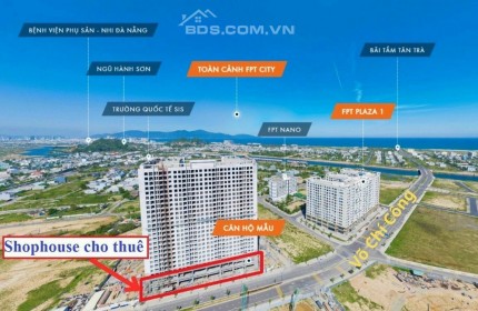 15 căn shophouse cho thuê tại trung tâm Fpt City - Đà Nẵng