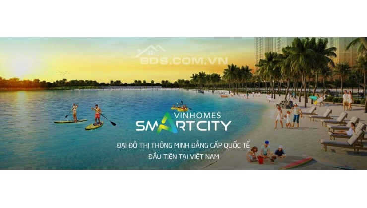 Quỹ Căn Chuyển Nhượng Vinhomes Smart City - Tây Mỗ. Vừa rẻ, thủ tục đầy đủ.LH 0866690890