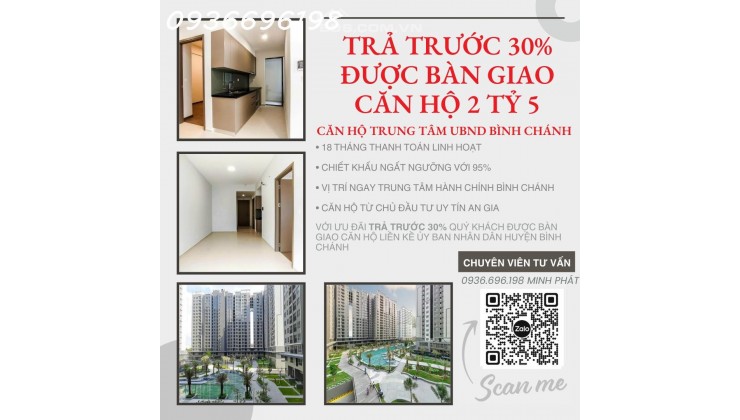 THANH TOÁN 30% NHẬN CĂN HỘ ĐỐI DIỆN UBND HUYỆN BÌNH CHÁNH KHÔNG LÃI SUẤT CHỈ 2 TỶ 1 TỪ CHỦ ĐẦU TƯ