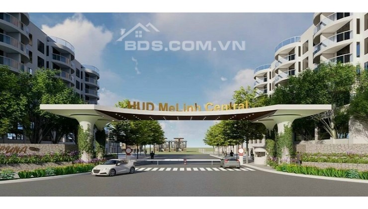 XUẤT ĐẦU TƯ HUD MÊ LINH - BIỆT THỰ - NHÀ VƯỜN