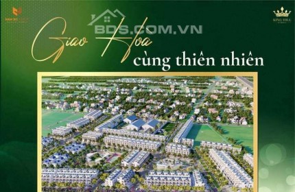 MỞ BÁN GIAI ĐOẠN ĐẦU DỰ ÁN KING HILL RESIDENCES BẾN LỨC LONG AN