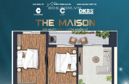 CHÍNH THỨC MỞ BÁN THE MAISON CĂN HỘ VEN SÔNG SÀI GÒN DUY NHẤT TẠI BÌNH DƯƠNG