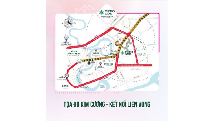 VỊ TRÍ HOÀN HẢO CẠNH METRO SỐ 1 - LỢI THẾ SINH LỜI CỦA METRO STAR KHÔNG THỂ BÀN CẢI