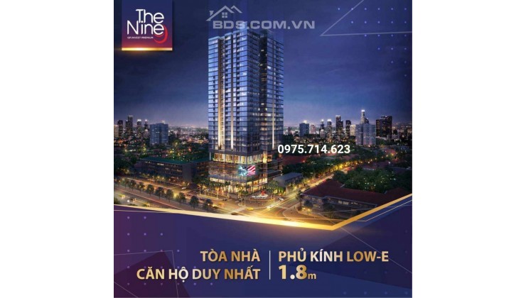 SỐNG “CHẤT MỸ” TẠI THE NINE – TÒA THÁP NỔI BẬT NHẤT QUẬN CẦU GIẤY 
- 