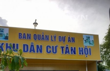 BÁN ĐÂT NỀN DỰ ÁN KDC TÂN HỘI - CHIẾT KHẤU 15% CHO 5 KHÁCH HÀNG ĐẦU TIÊN