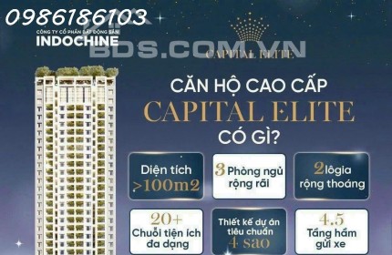 Siêu phẩm mới TT Mỹ Đình - Cầu Giấy
. HÉ LỘ BÊN TRONG DỰ ÁN CĂN HỘ CAO CẤP CAPITAL ELITE CÓ GÌ