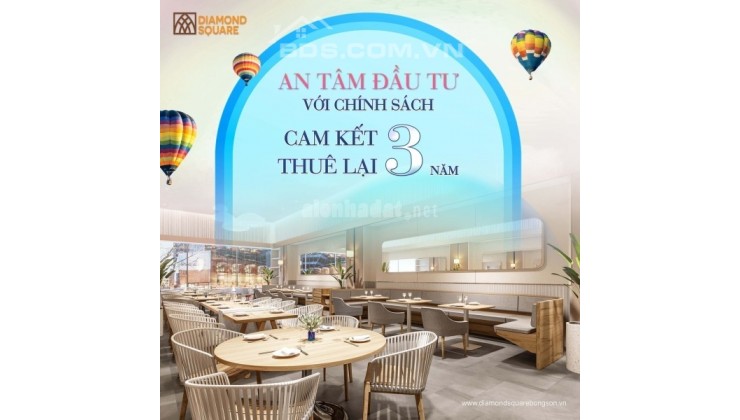 ƯU ĐÃI HIẾM CÓ KHI ĐẦU TƯ SHOPHOUSE VÀ COUNTER DIAMOND SQUARE